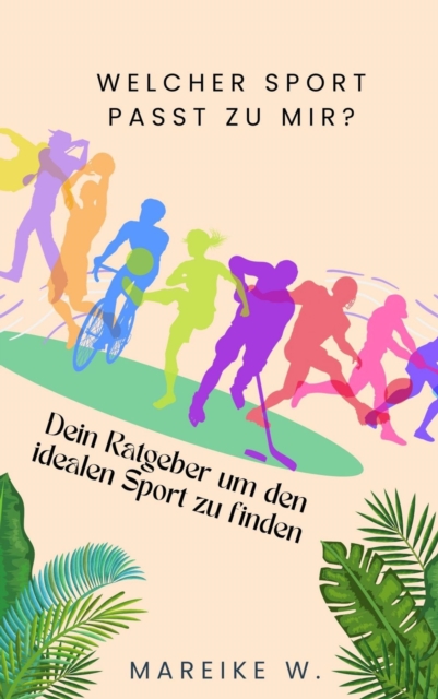 Welcher Sport passt zu mir?