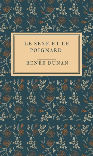 Le Sexe et le poignard