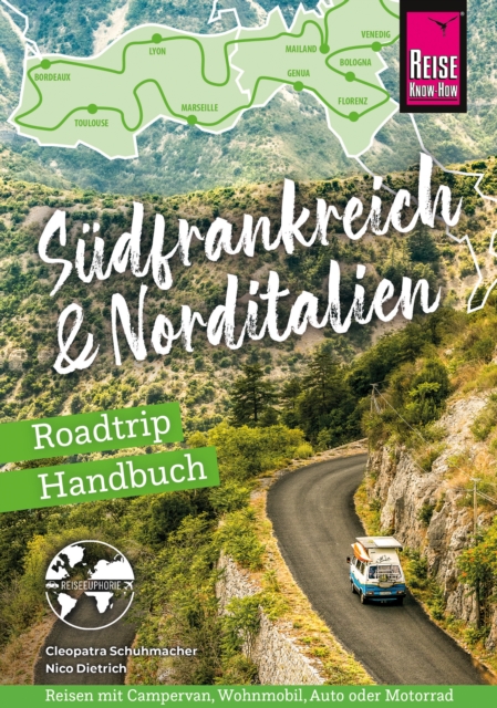 Reise Know-How Roadtrip Handbuch Südfrankreich & Norditalien