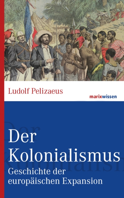 Der Kolonialismus
