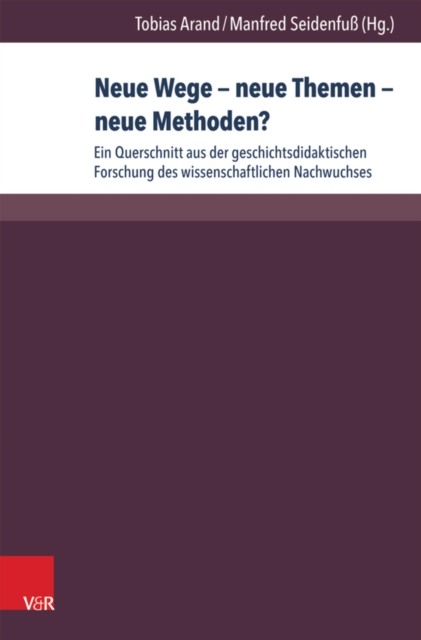 Neue Wege – neue Themen – neue Methoden?