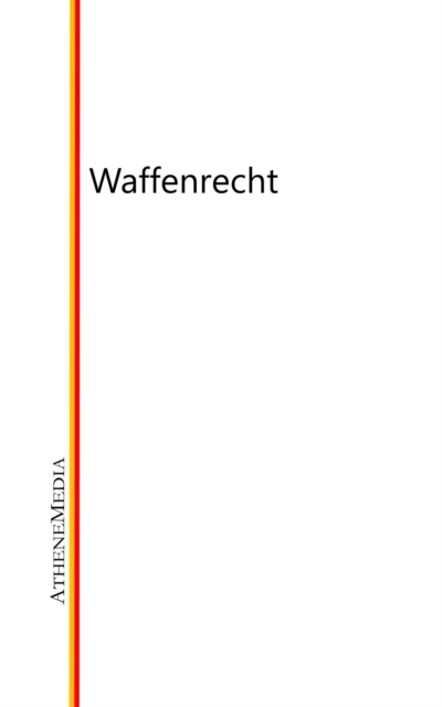 Waffenrecht