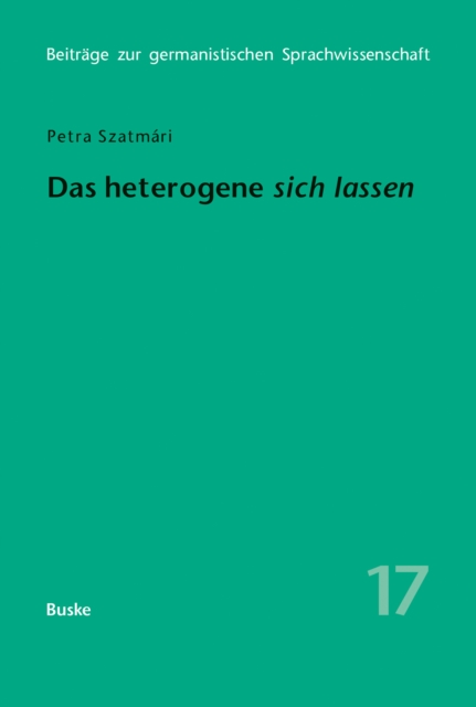 Das heterogene »sich lassen«
