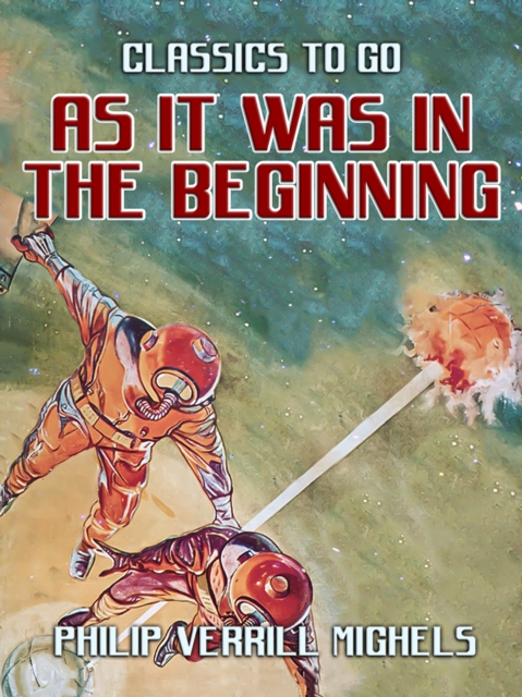 As It Was In The Beginning