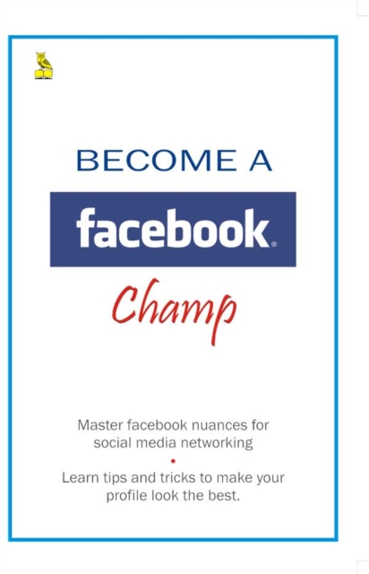 Become a Facebook Champ