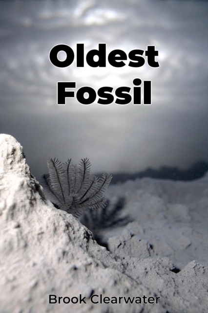 Oldest Fossil