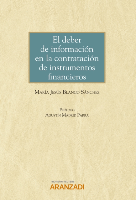 El deber de información en la contratación de instrumentos financieros