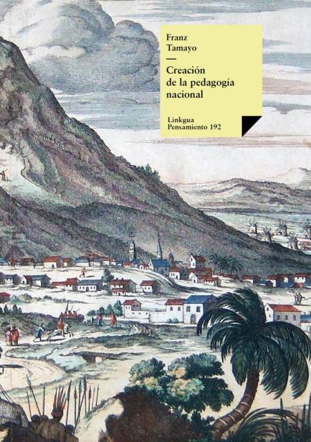Creación de la pedagogía nacional