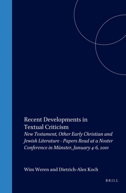Recent Developments in Textual Criticism
