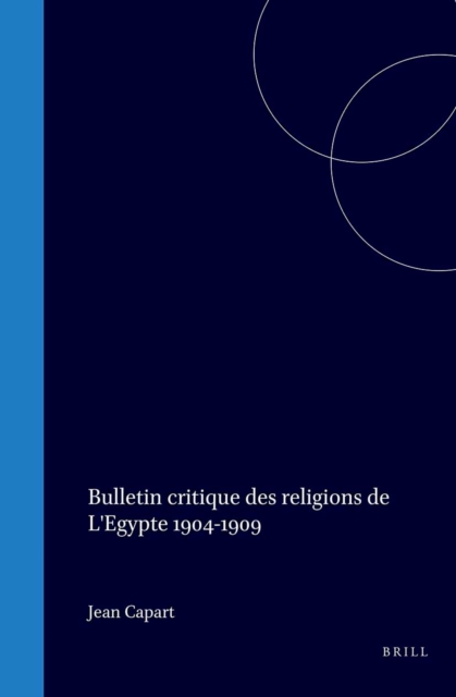 Bulletin critique des religions de L'Egypte 1904-1909
