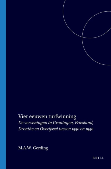 Vier eeuwen turfwinning