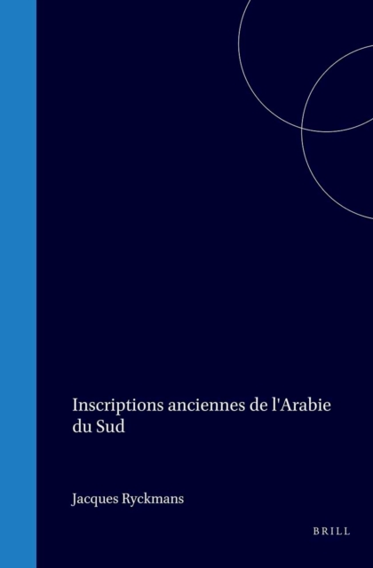 Inscriptions anciennes de l'Arabie du Sud