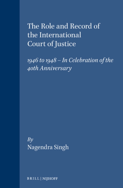 Role and Record of the International Court of Justice