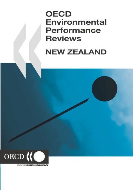 OECD Environmental Performance Reviews: New Zealand 2007