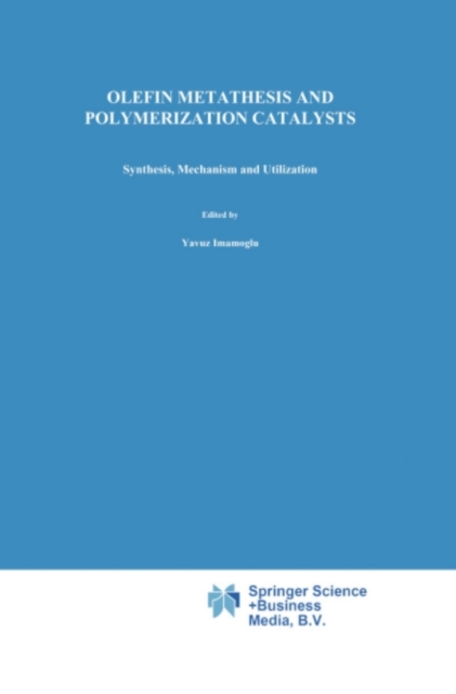 Olefin Metathesis and Polymerization Catalysts