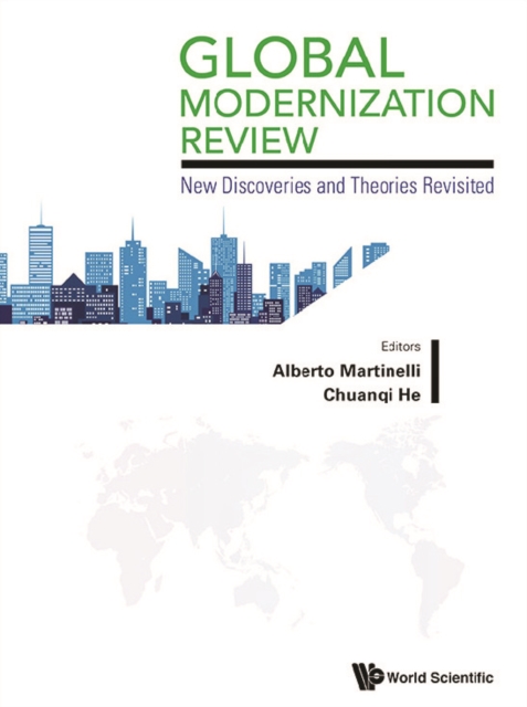 Global Modernization Review: New Discoveries And Theories Revisited