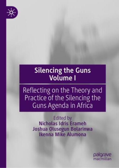 Silencing the Guns Volume I