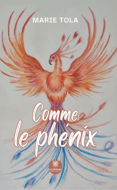 Comme le phenix