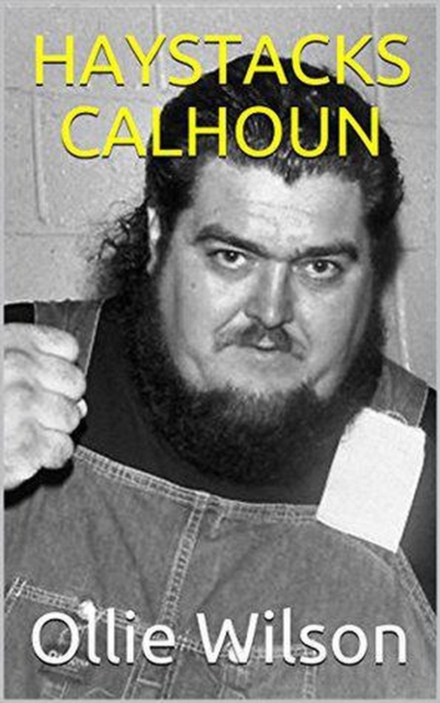 Haystacks Calhoun