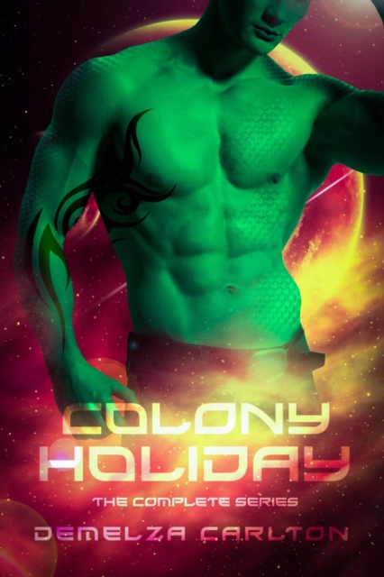 Colony Holiday: The Complete Series