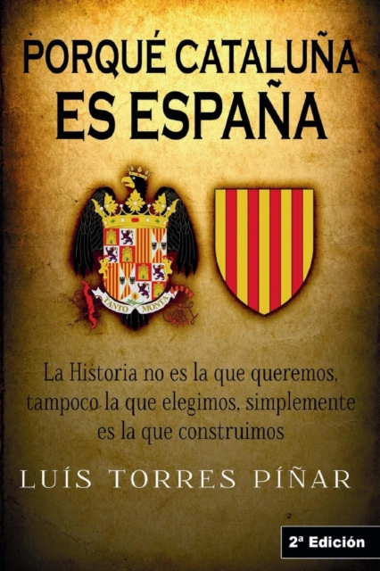 Porque Cataluna es Espana