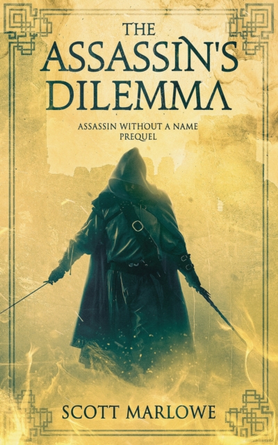 Assassin's Dilemma