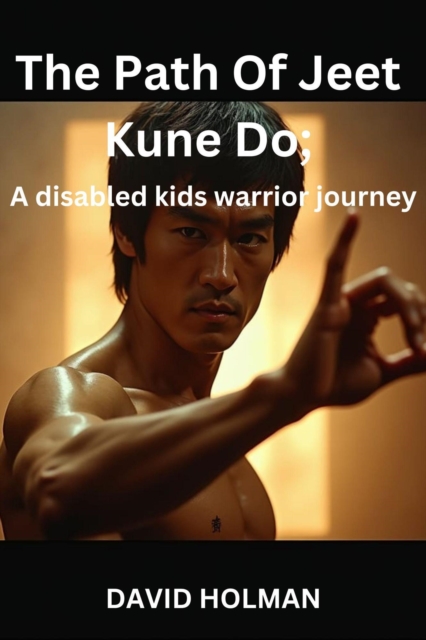 Path Of Jeet Kune Do