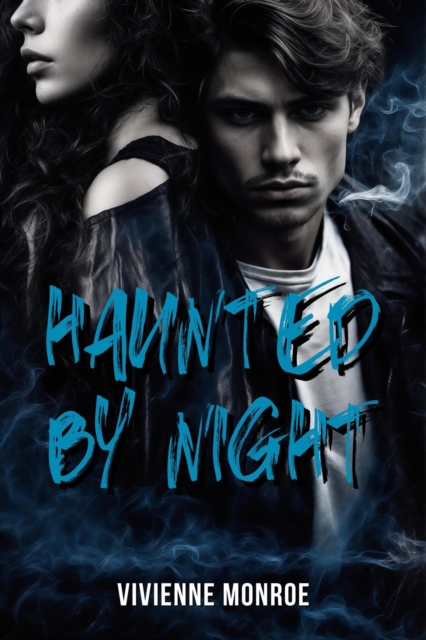 Haunted by Night