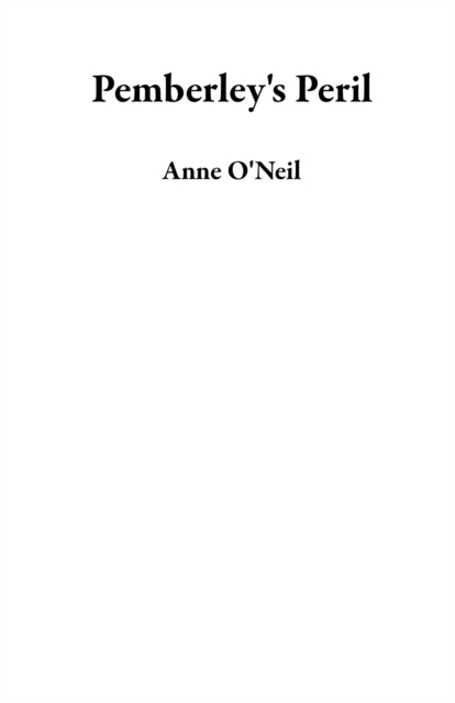 Pemberley's Peril