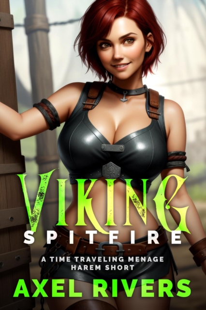 Viking Spitfire: A Time Traveling Menage Harem Short
