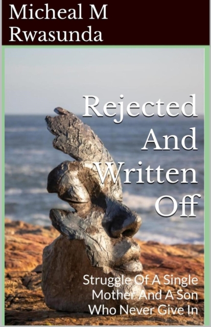 Rejected and Written Off