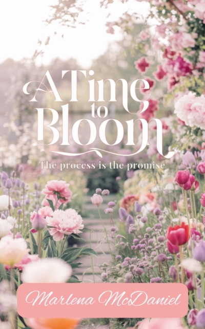 Time To Bloom