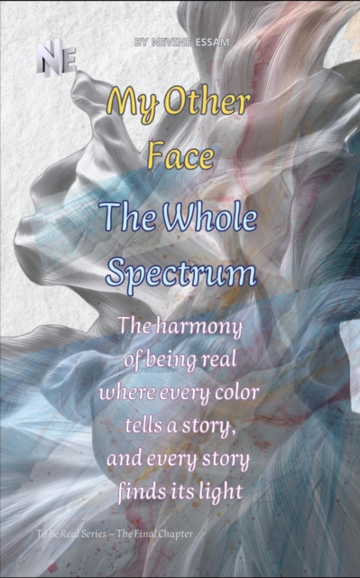 My Other Face - The Whole Spectrum