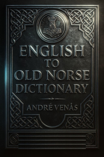 English to Old Norse Dictionary