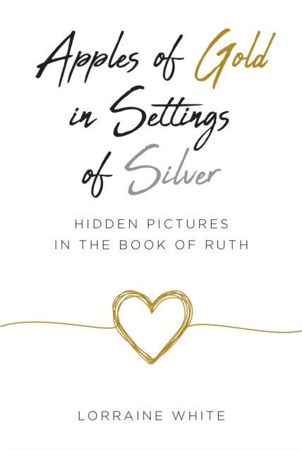 Apples of Gold in Settings of Silver