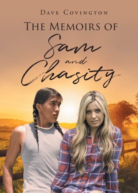 Memoirs of Sam and Chasity