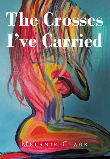 Crosses I've Carried