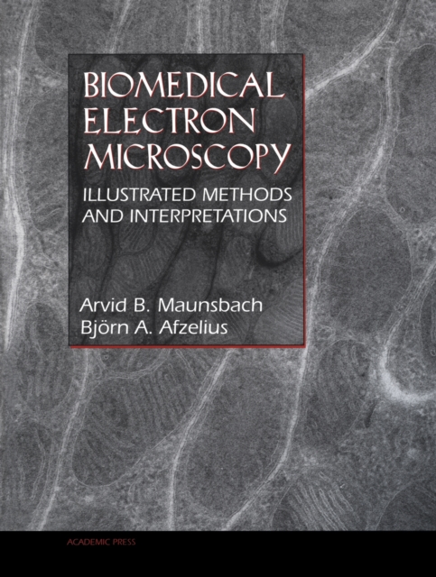 Biomedical Electron Microscopy