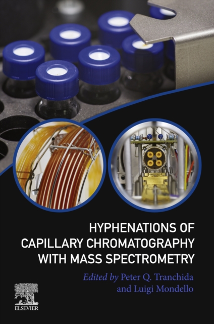 Hyphenations of Capillary Chromatography with Mass Spectrometry