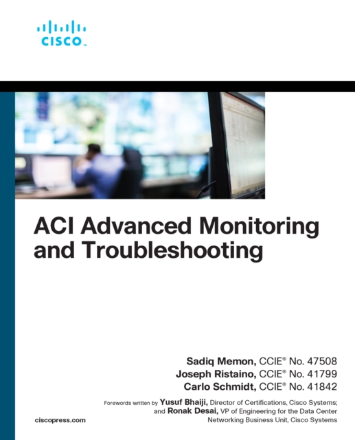 ACI Advanced Monitoring and Troubleshooting