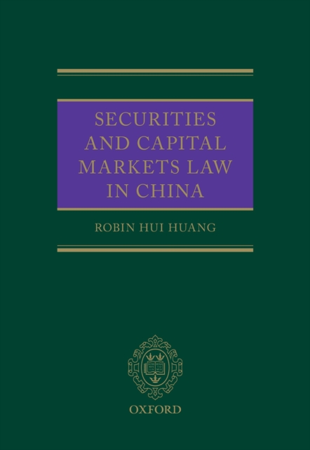 Securities and Capital Markets Law in China