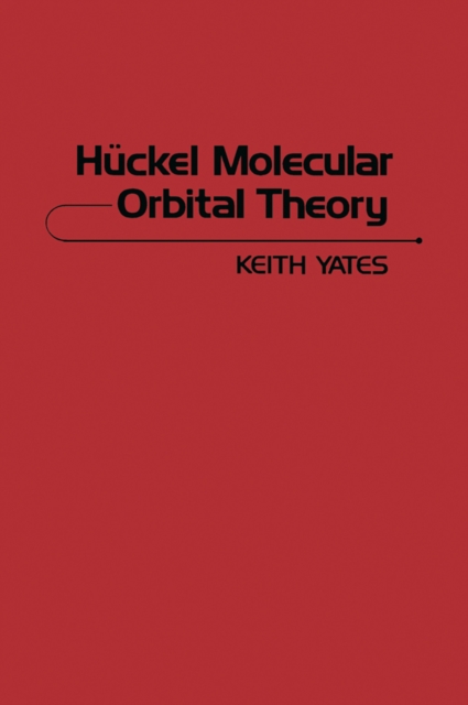 Huckel Molecular Orbital Theory
