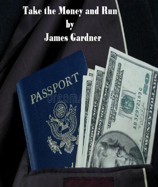 Take the Money and Run