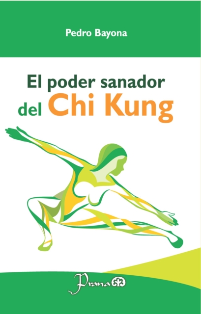 El poder sanador del Chi Kung