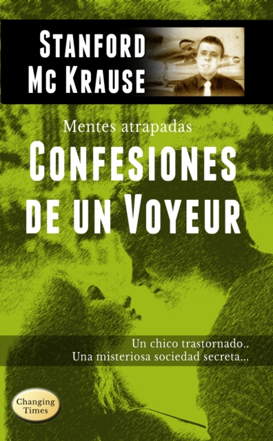 Confesiones de un Voyeur