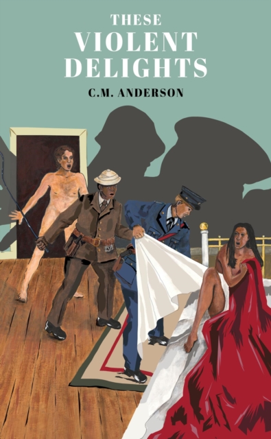 These Violent Delights