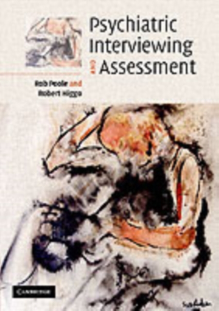 Psychiatric Interviewing and Assessment