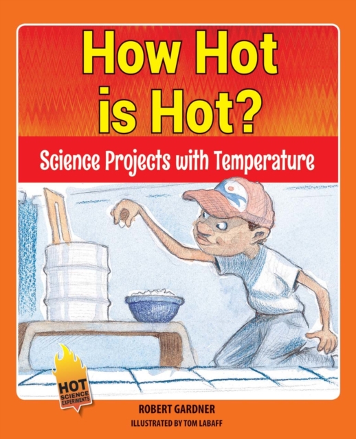 How Hot is Hot?