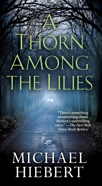 Thorn Among the Lilies