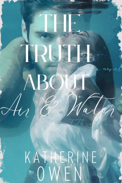 Truth About Air & Water